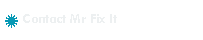 Contact Mr Fix It